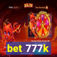 bet 777k